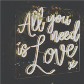 All you need is love wedding neon sign